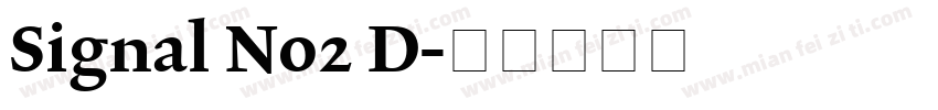 Signal No2 D字体转换